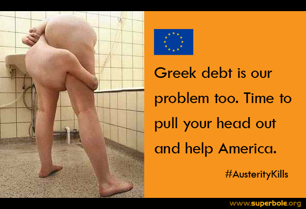 Criminals of Greek Debt: They need solutions, Not more Austerity